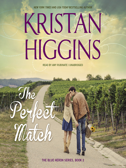 Title details for The Perfect Match by Kristan Higgins - Available